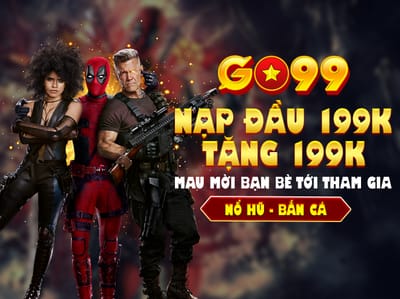 Chào Mừng Tân Thủ - Thưởng 100% Gửi Đầu promotion